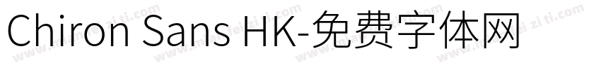 Chiron Sans HK字体转换